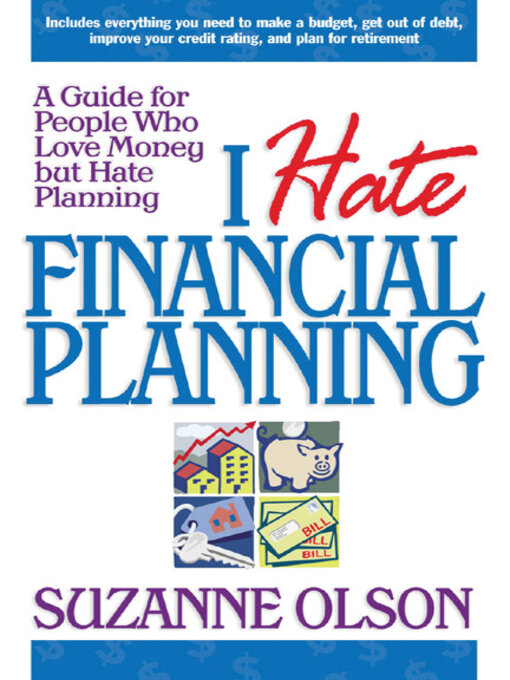 Title details for I Hate Financial Planning by Suzanne Olson - Available